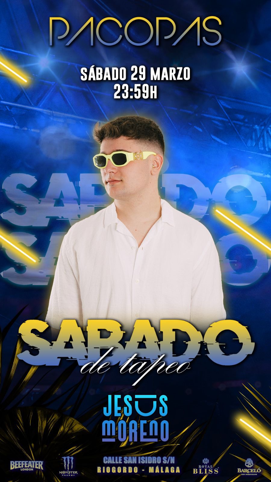 Nuevo Evento en pacopas - Sabado de tardeo con jesus moreno